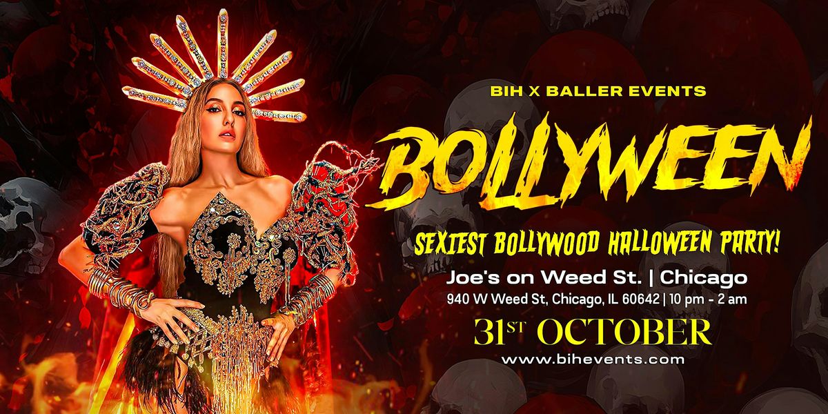 Bollyween:Sexiest Bollywood Halloween Party on Oct 31st @ Joe\u2019s in Chicago