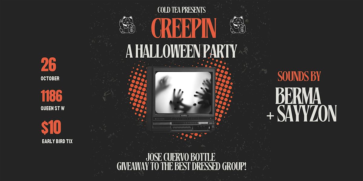 CREEPIN : A Halloween Party