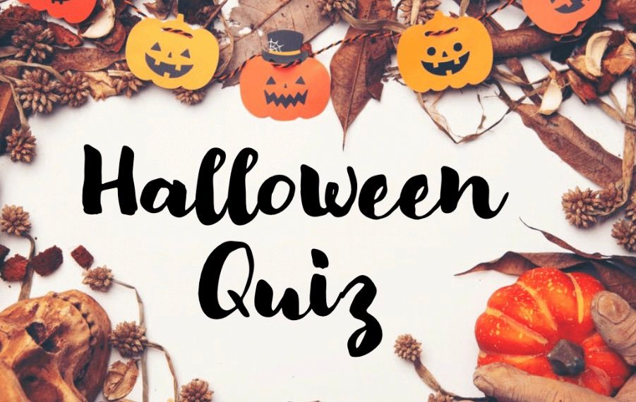 THE HALLOWEEN QUIZ The Belvedere, Weymouth, EN October 31, 2023