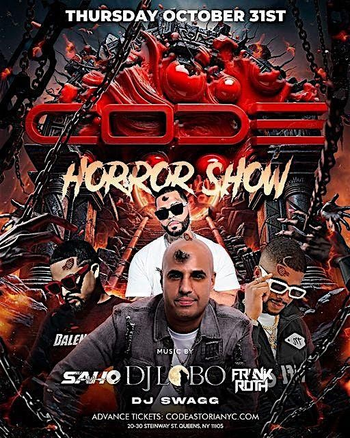 CODE HORROR SHOW: Halloween party with DJ LOBO | FRANK ROTH : Astoria NY