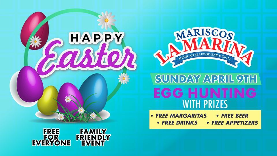 Easter Sunday Egg Hunt Mariscos La Marina Irving April 9, 2023