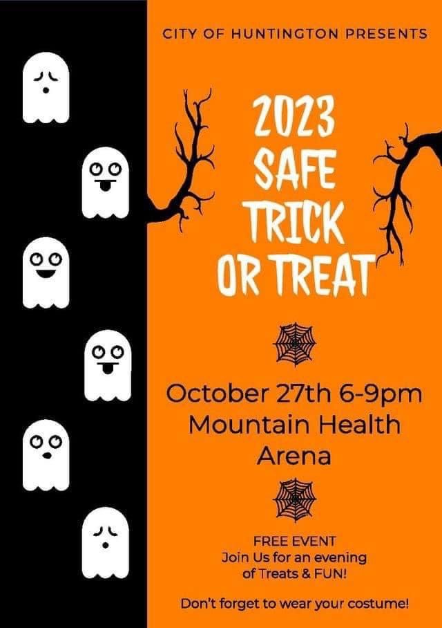 2023 City of Huntington Safe Trick or Treat Mountain Health Arena