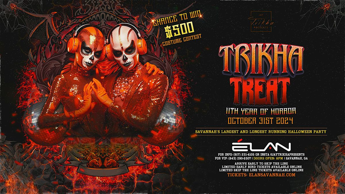 Trikha Treat #11 at Elan Savannah (Thu, Oct 31st)