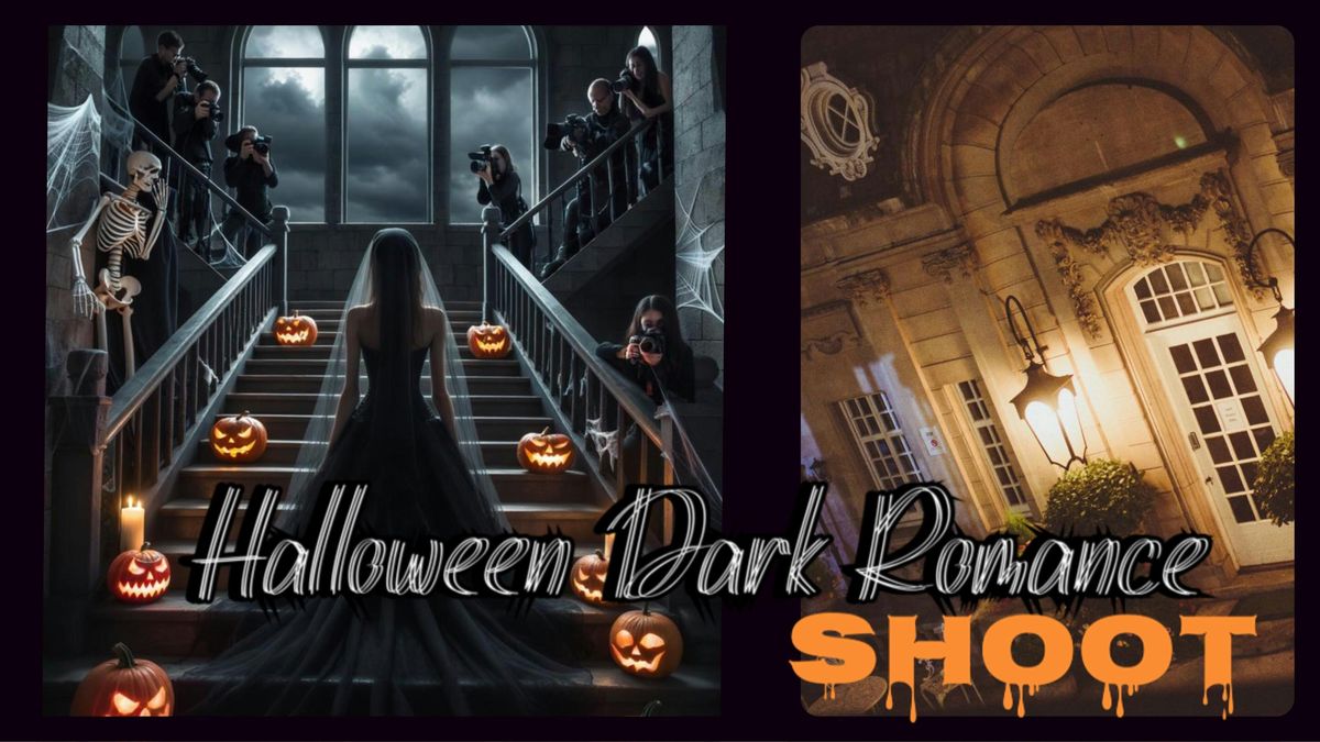 \ud83d\udcf8 Halloween\u2019s Eve Shoot: Dark Romance