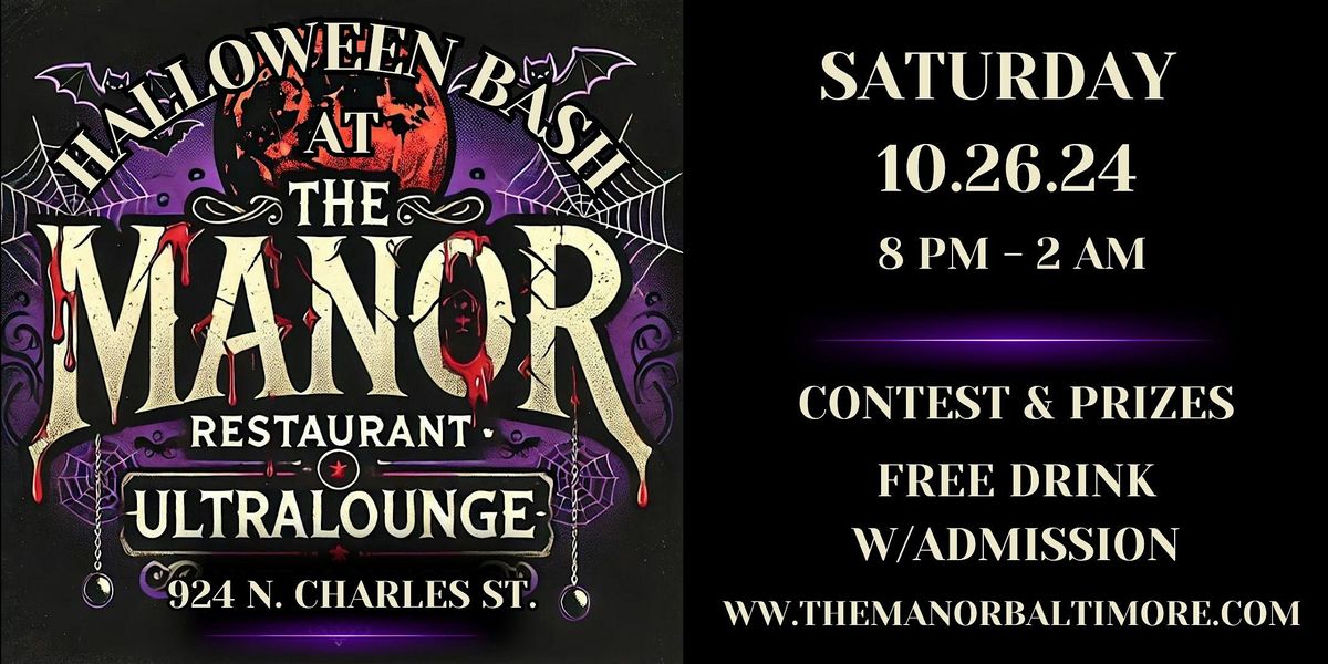 Halloween Bash @The Manor