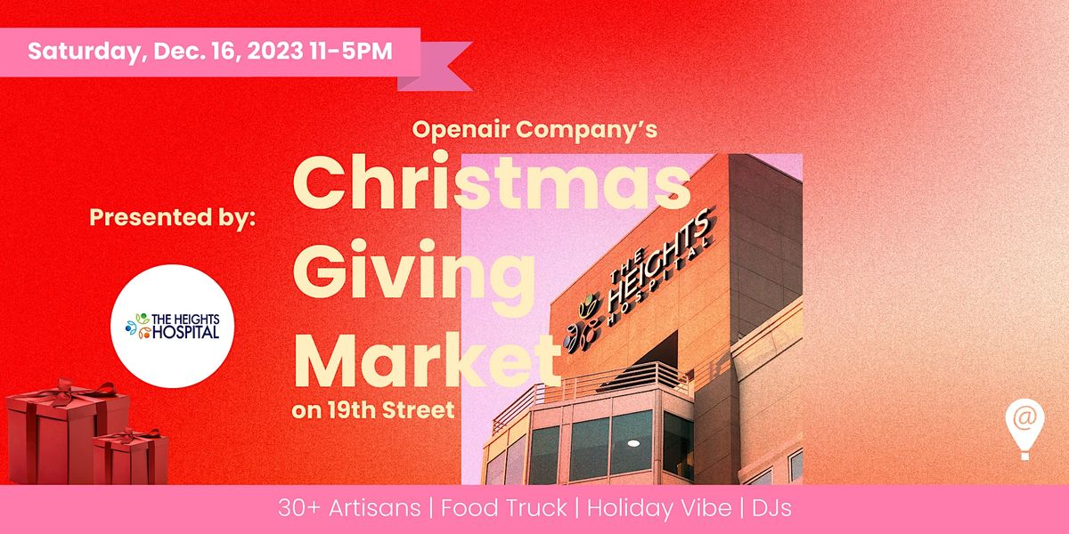 12/1 Holiday Light Night Fest on 19th Street RISE Market Vendor Signup Heights Hospital