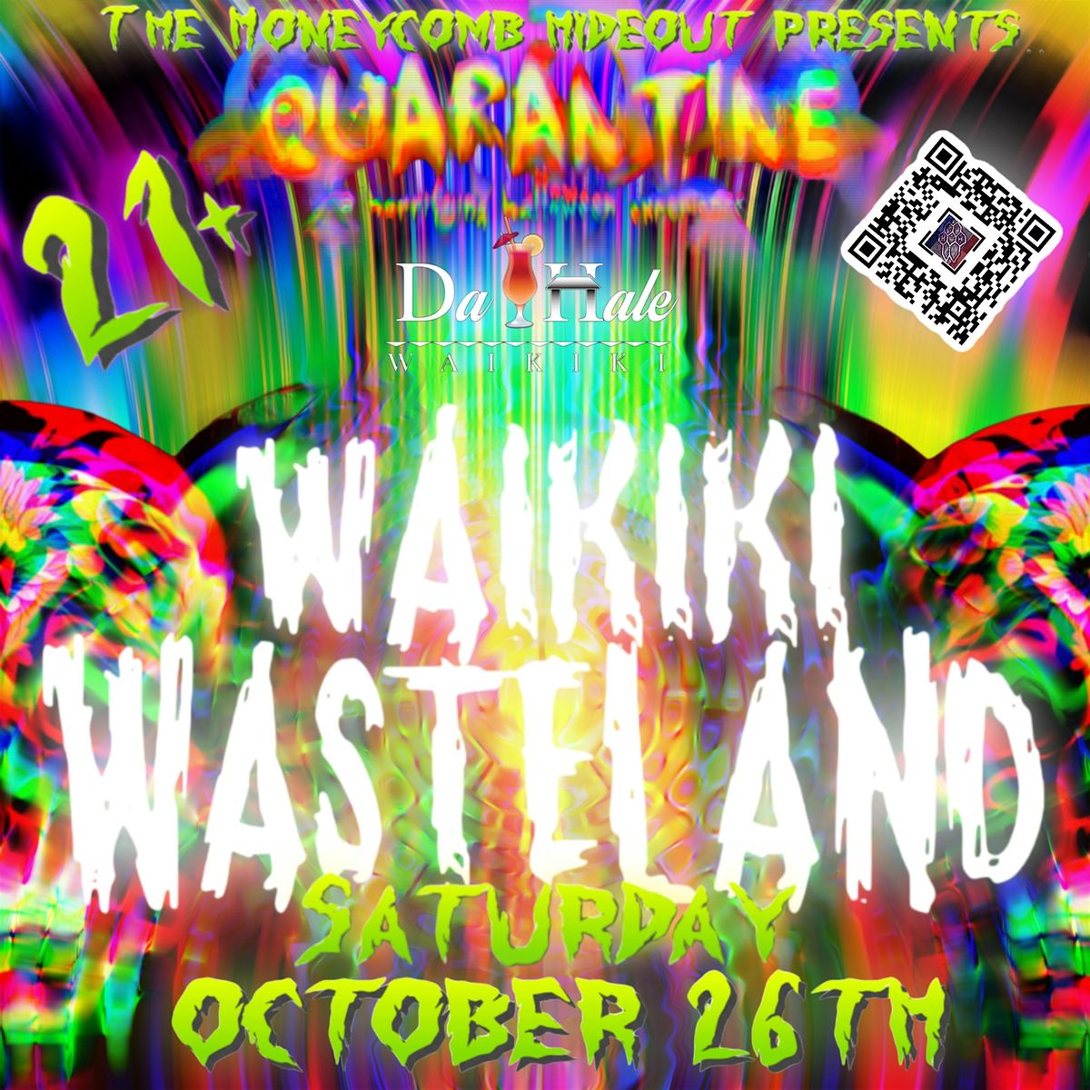 QUARANTINE II | Waikiki Wasteland | a horrifying halloween experience