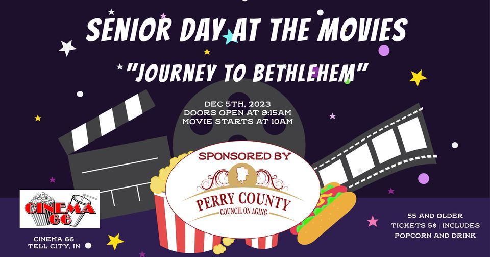 senior-day-at-the-movies-journey-to-bethlehem-cinema-66-tell-city