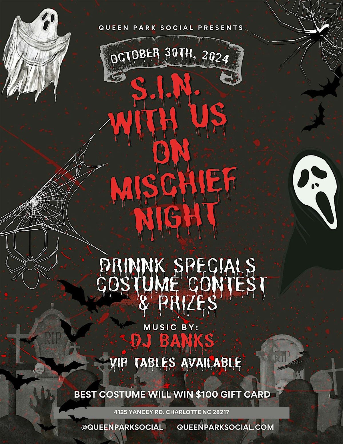 SIN with Queen Park Social on Mischief Night