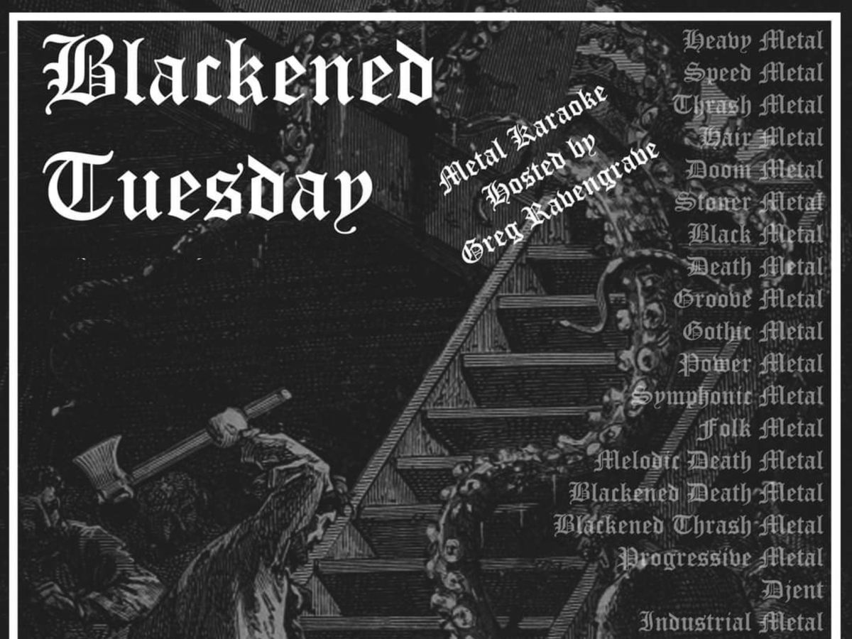 BLACKENED TUESDAY Halloween Edition