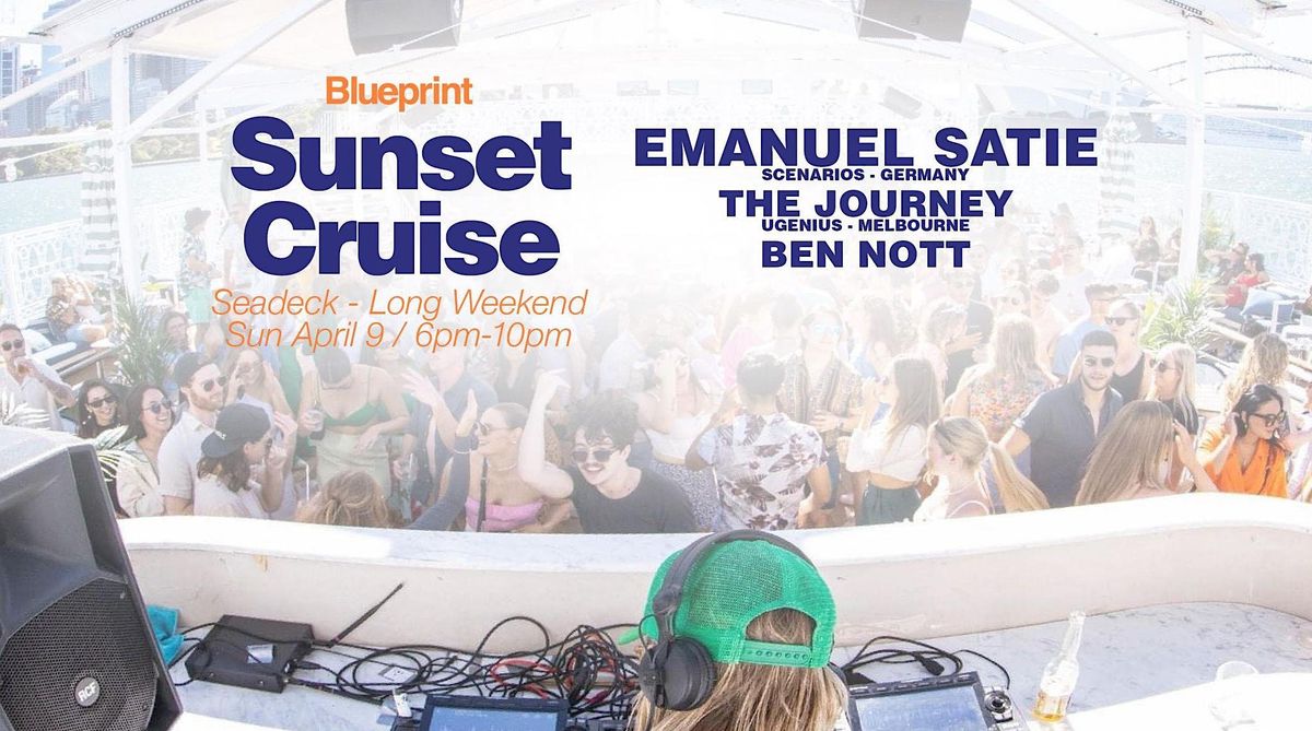 Blueprint-Easter Sunday  Sunset Cruise with Emanuel Satie & The Journey!
