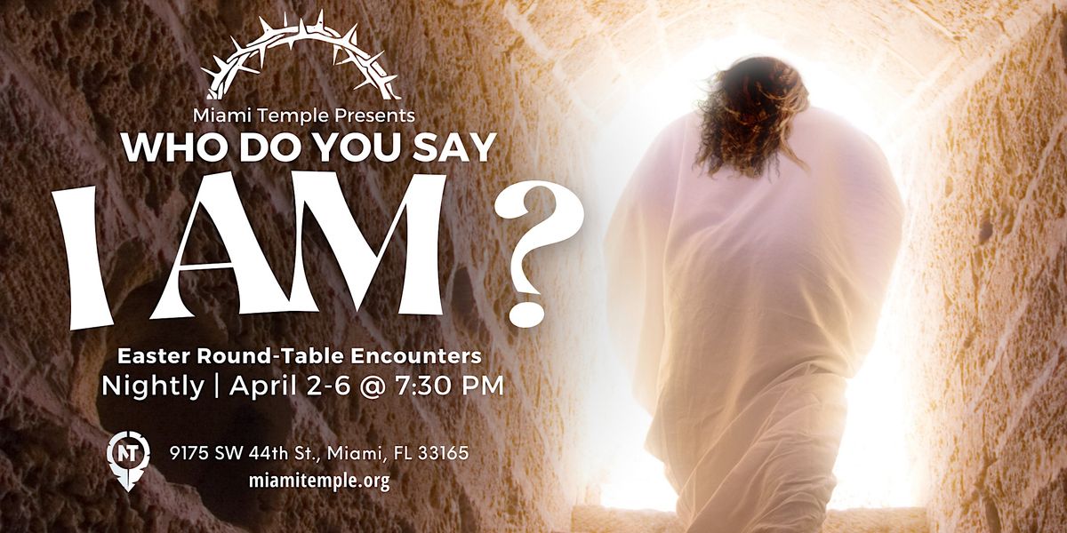 Easter Round-Table Encounters