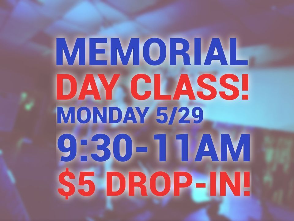 Memorial Day 90 Minute Class! Studio Z Fitness, Sterling Heights, MI