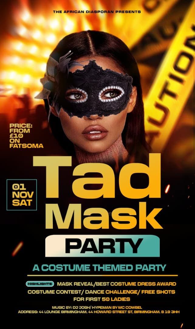TAD MASK PARTY