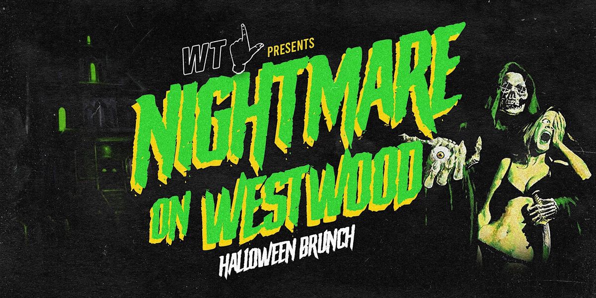 Nightmare on Westwood: Halloween Brunch