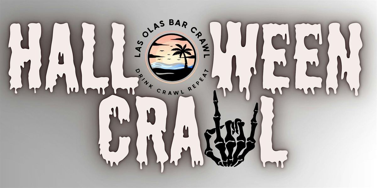 LAS OLAS HALLOWEEN CRAWL