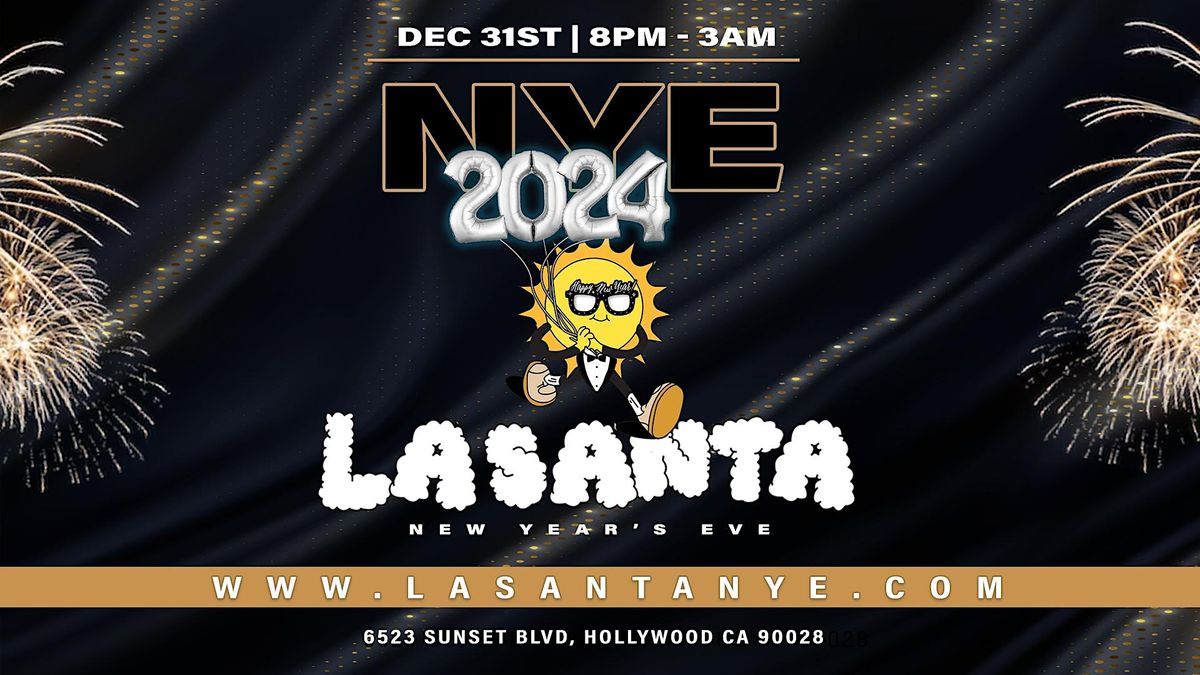 PH NIGHT CLUB presents LA SANTA 2024 NYE PH DAY CLUB HOLLYWOOD