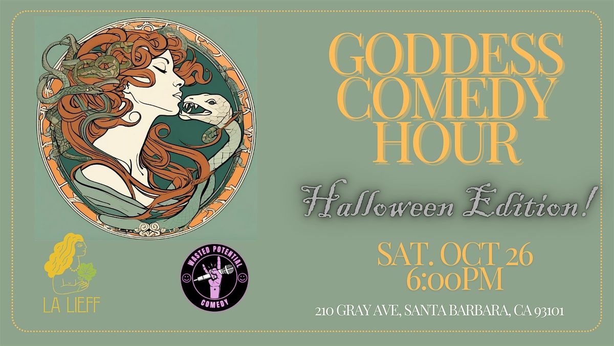 Goddess Comedy Hour: Halloween Edition!