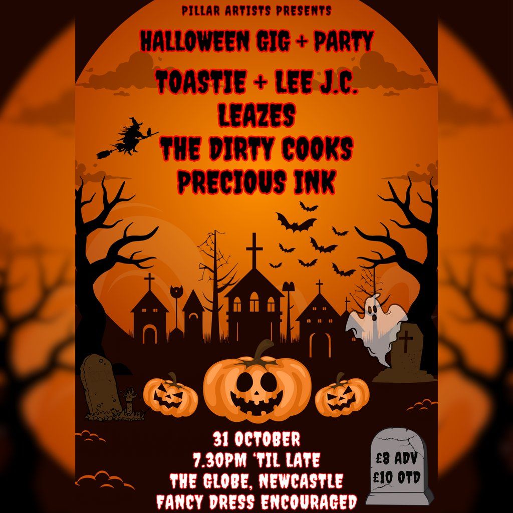 Halloween Gig: Toastie + Leazes + The Dirty Cooks + Precious Ink