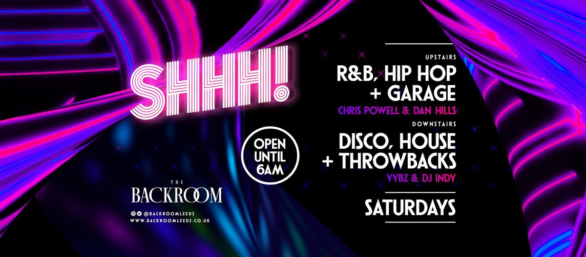 Halloween Saturday @ The Backroom | Shhh! Saturday (RnB &amp; Hip Hop x House &amp; Disco)