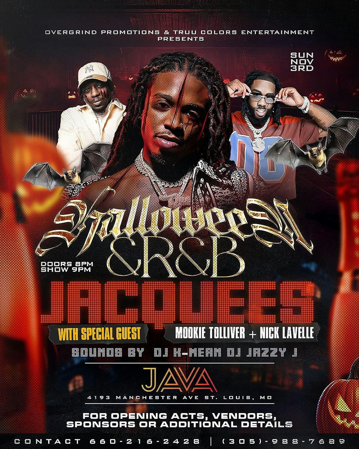 Halloween & R&B Jacquees w\/ Nick LaVelle & Mookie Tolliver