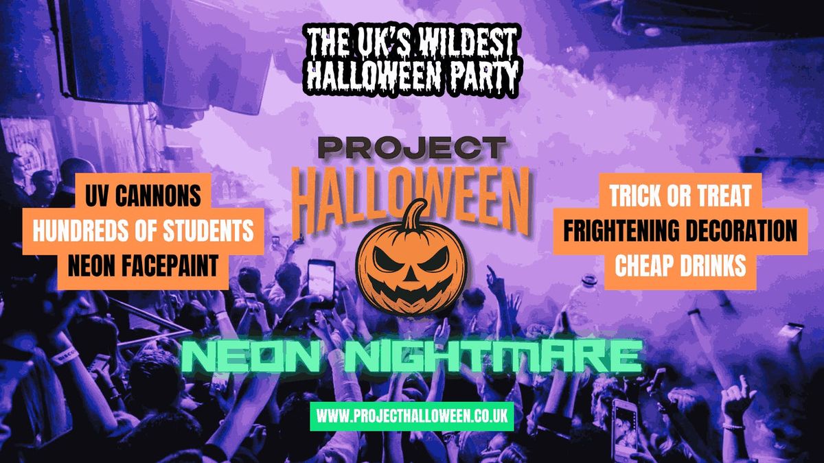 PROJECT HALLOWEEN: NEON NIGHTMARE - BRISTOL