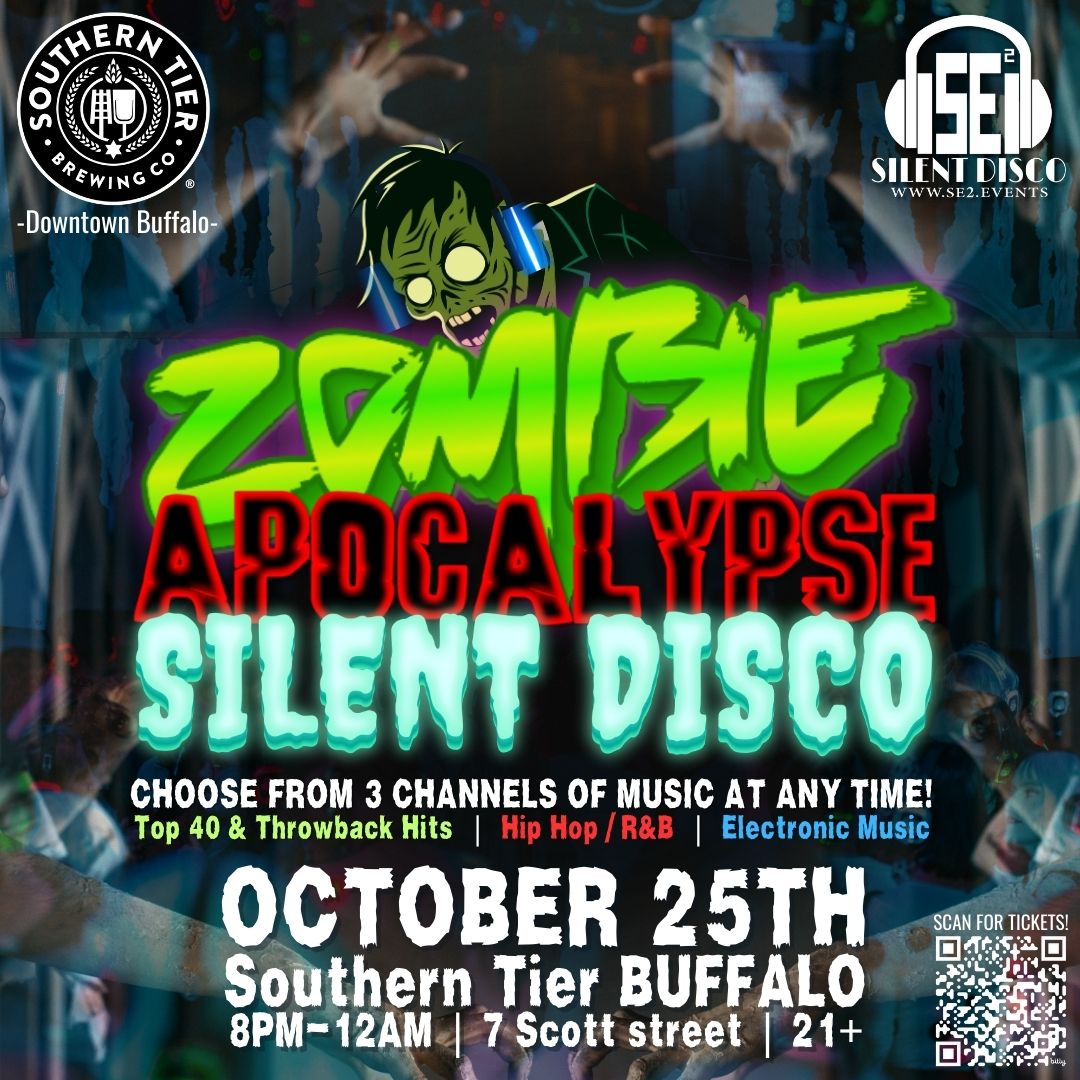 HALLOWEEN ZOMBIE APOCALYPSE Silent Disco @ Southern Tier Brewing (Buffalo) - 10\/25\/24