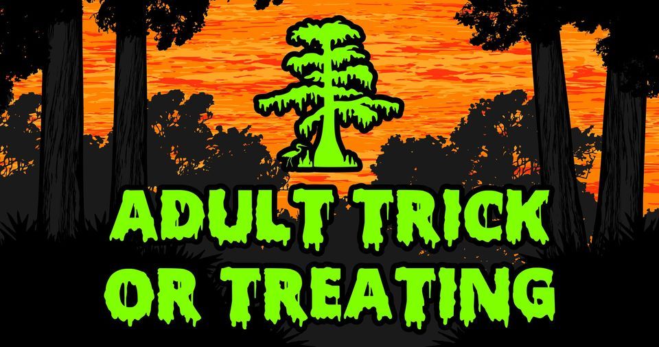 Adult Trick or Treating 2022
