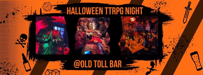 Hallowe'en TTRPG Night @ Old Toll Bar\/ Red Door Club!