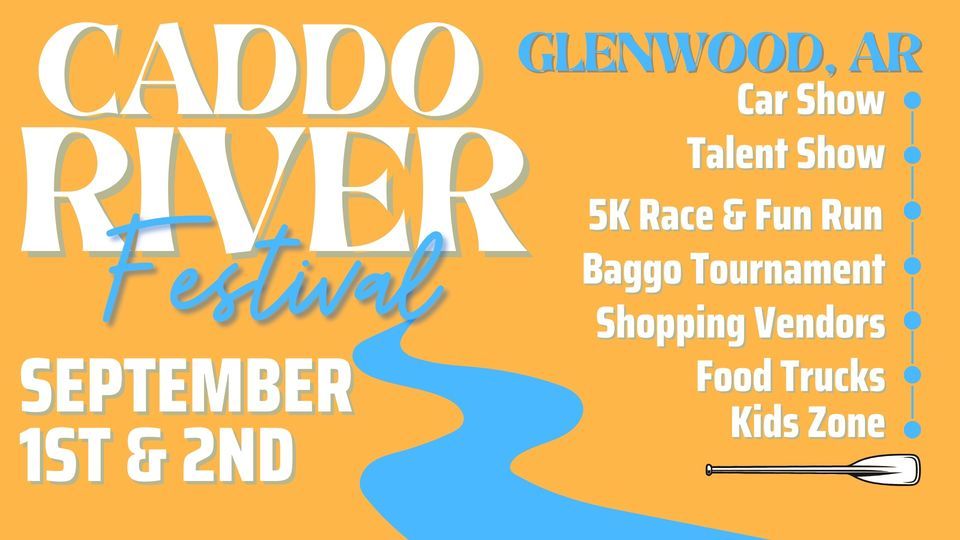 Caddo River Fest 2023 Glenwood, Arkansas, Mabelvale, AR September 1