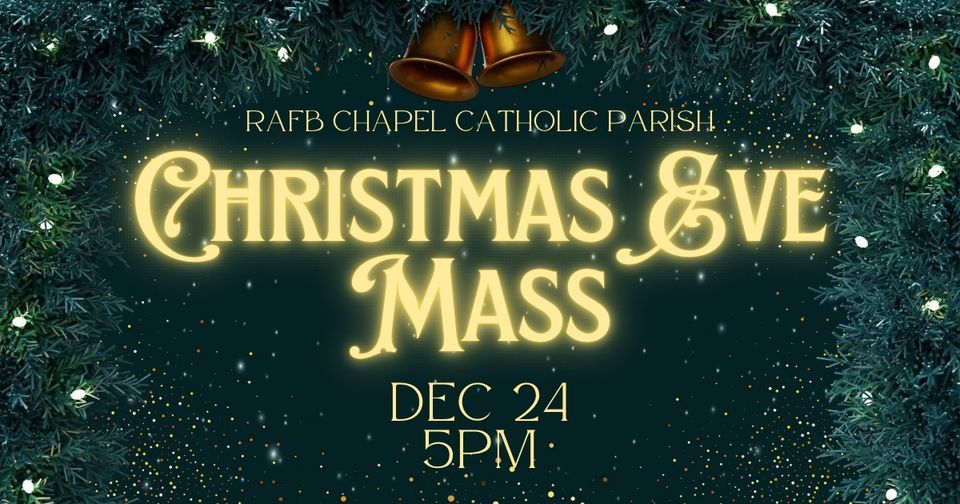 Catholic Christmas Eve Mass Robins AFB Chapel, Warner Robins, GA