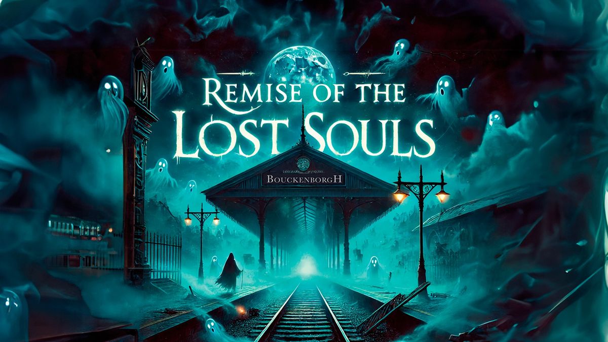 Remise of the Lost Souls