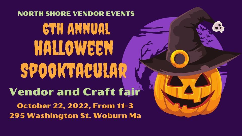 6th Annual Halloween Spooktacular Vendor and Craft Fair