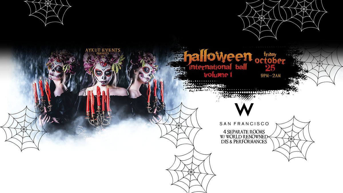 W Hotel Halloween \/ October 25 \/ International Ball San Francisco