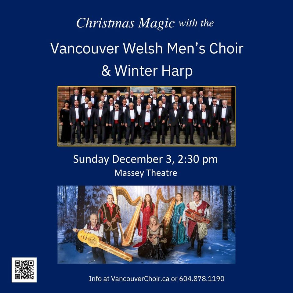 Winter Magic with Vancouver Welsh Mens Choir & Winter Harp Massey