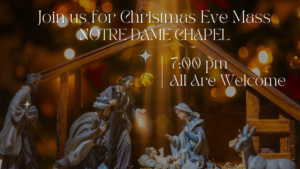 Christmas Eve Mass with the Notre Dame Sisters 3501 State St, Omaha