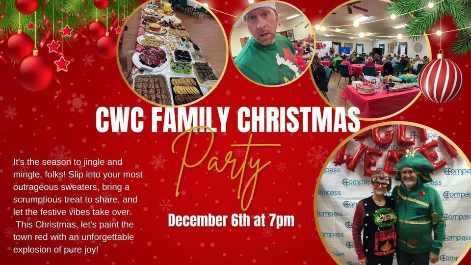 CWC CHRISTMAS PARTY Compass Worship, Ludowici, GA December 6, 2023