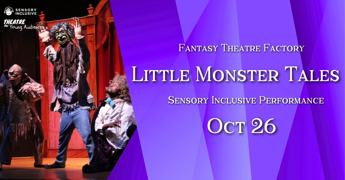 Little Monster Tales Sensory Inclusive Performance