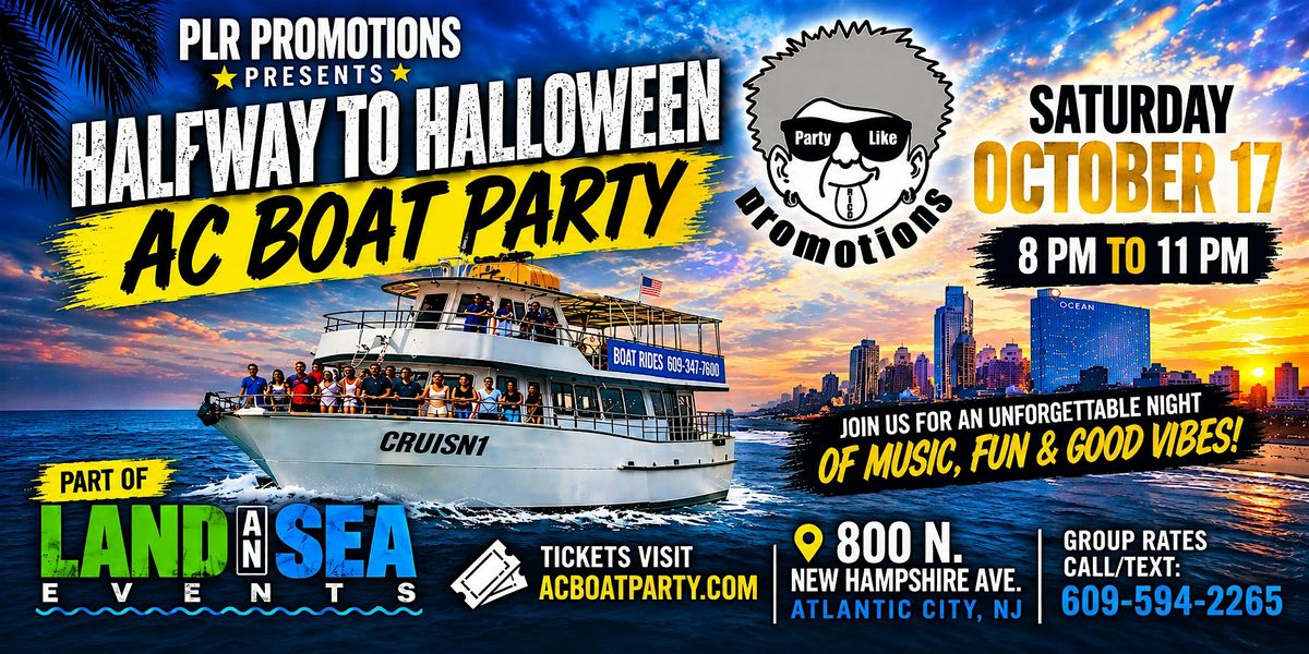 Atlantic City Halfway to Halloween Boat Party at Historic Gardner's ...