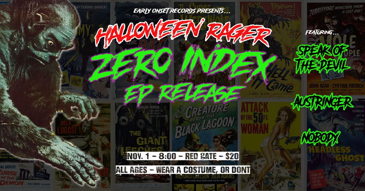 Zero Index EP Release w\/ Speak of the Devil, Austringer, Nobody.