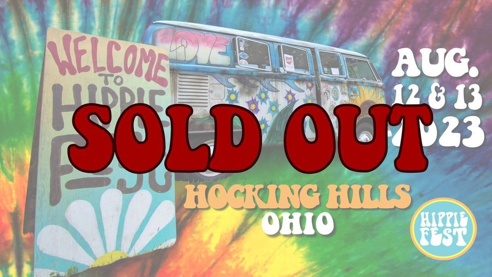 Hippie Fest Ohio 2023 26792 US 33,Rockbridge,43149,US August 12, 2023
