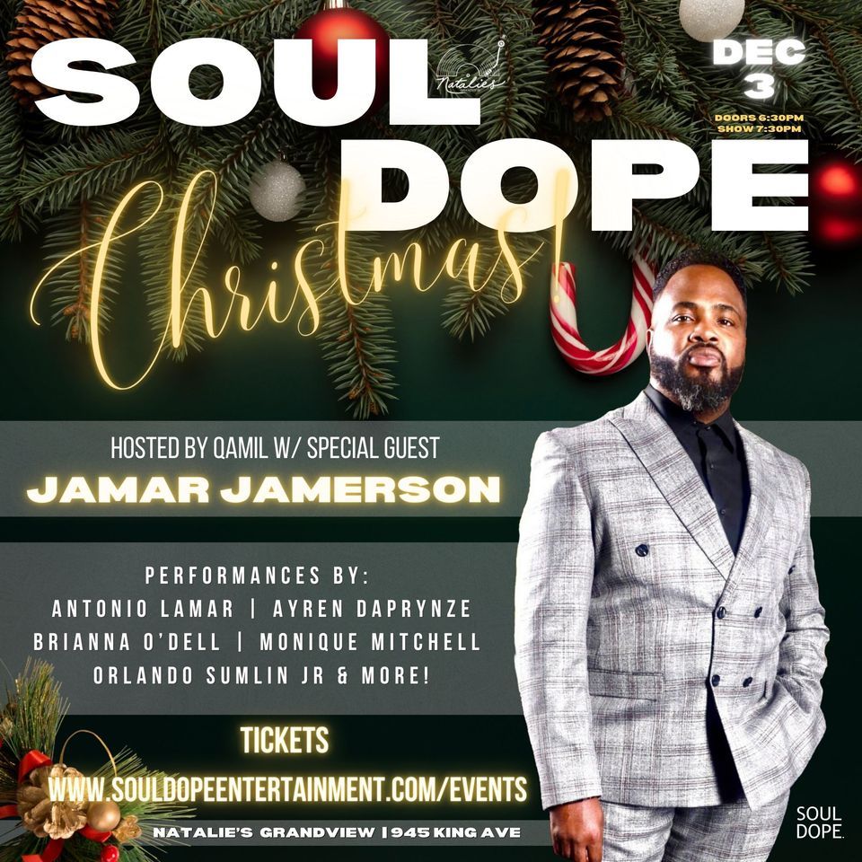 Soul Sunday Soul Dope Christmas with Jamar Jamerson Natalie's