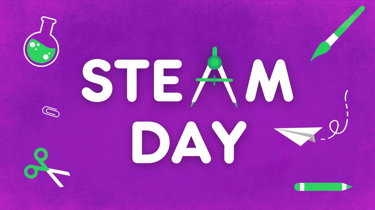 STEAM Day in the Patch