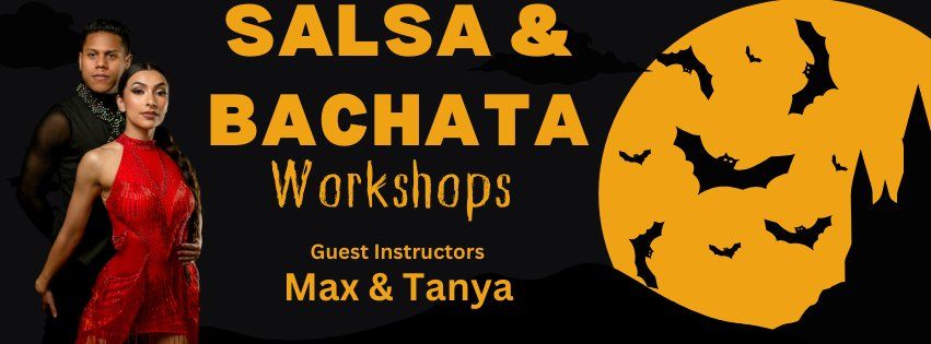 Salsa & Bachata Workshop w\/ Max & Tanya