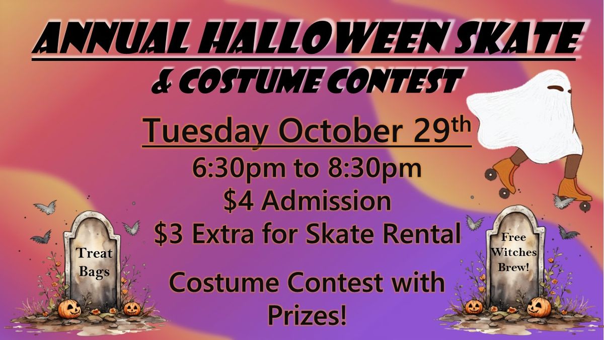 ANNUAL Halloween Skate and Costume Contest!