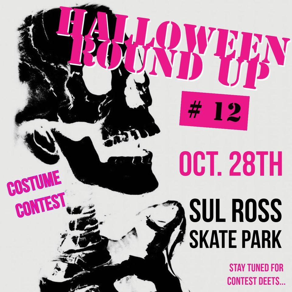 HALLOWEEN ROUND UP 12 Waco Skate Park October 28, 2023