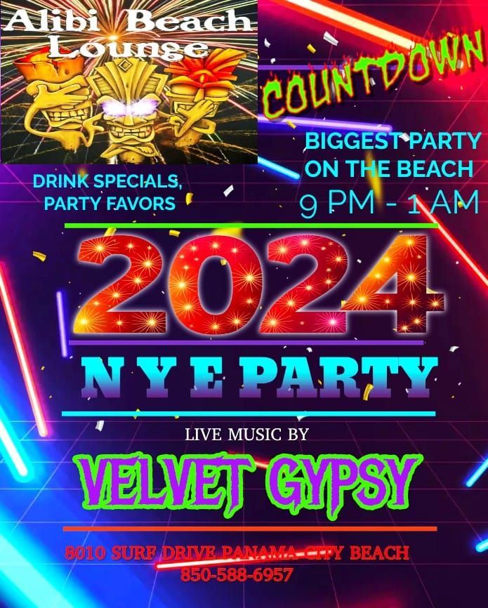 The biggest best NYE party EVER! VELVET GYPSY AT ALIBI! The Alibi