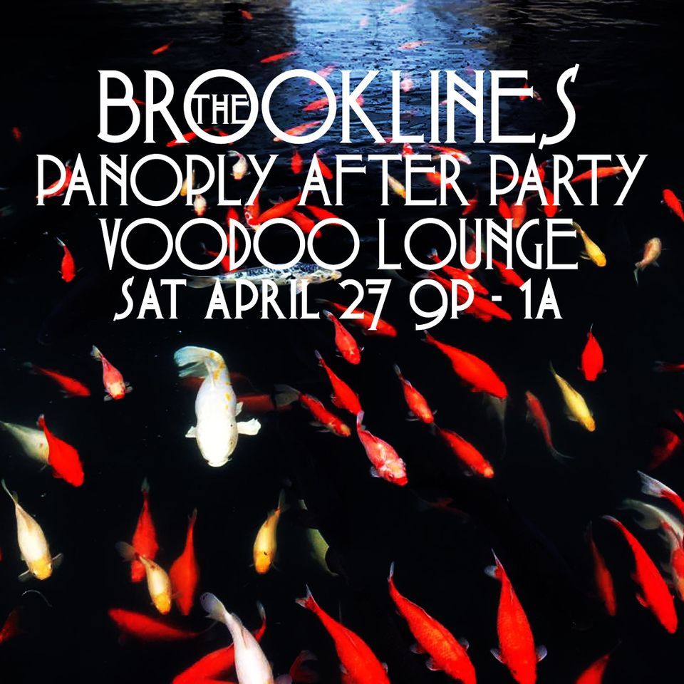 THE BROOKLINES PANOPLY AFTER PARTY AT THE VOODOO LOUNGE