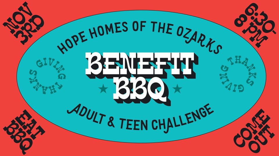 Hope Homes Benefit BBQ 2022 1301 N Boonville Ave, Springfield, MO