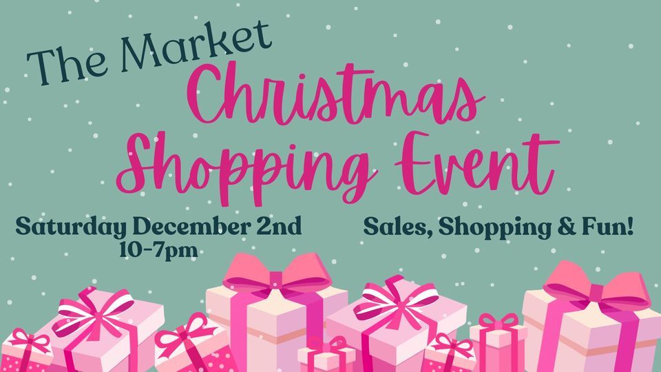 The Market Christmas Shopping Event 12202 N May Ave, Oklahoma City